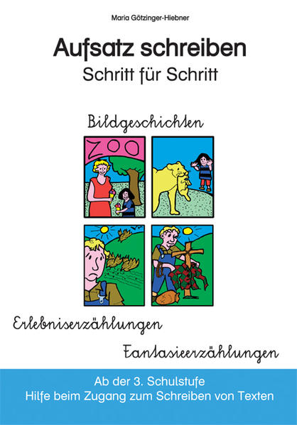 Aufsatz schreiben - Schritt für Schritt