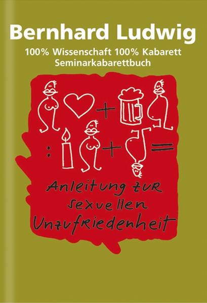 Anleitung zur sexuellen Unzufriedenheit