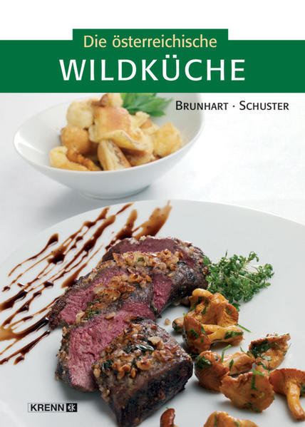 Die österreichische Wildküche
