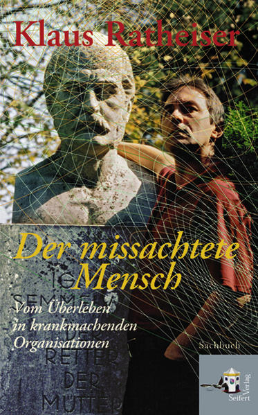 Der missachtete Mensch