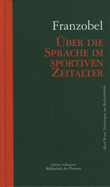 Die Sprache im sportiven Zeitalter