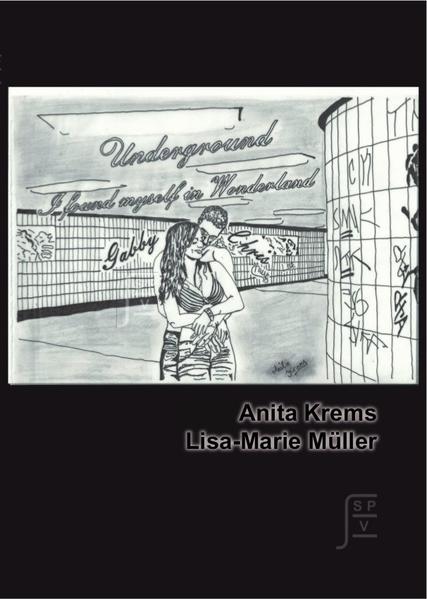 Underground - I found myself in Wonderland