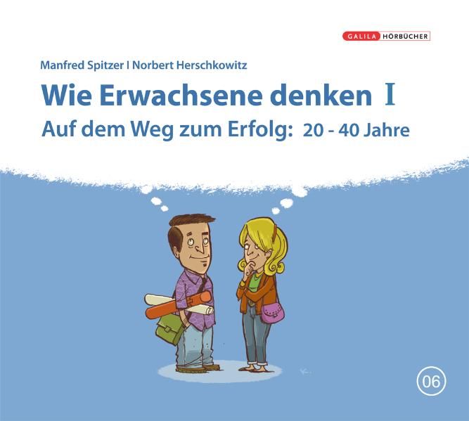 Die Neurobibliothek: Wie Erwachsene denken I