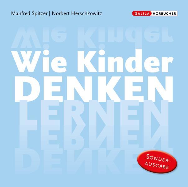 Die Neurobibliothek: Wie Kinder denken lernen