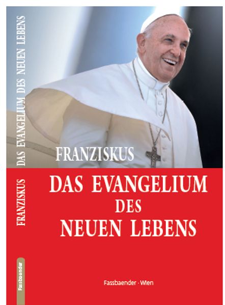 DAS EVANGELIUM DES NEUEN LEBENS