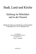 Stadt, Land und Kirche. Salzburg im Mittelalter und in der Neuzeit