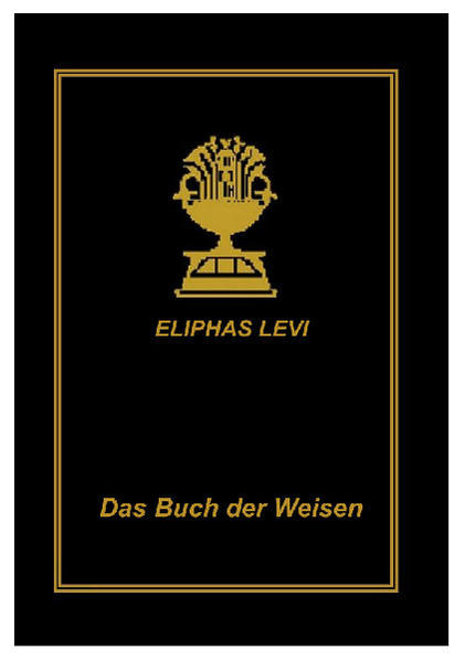 Das Buch der Weisen