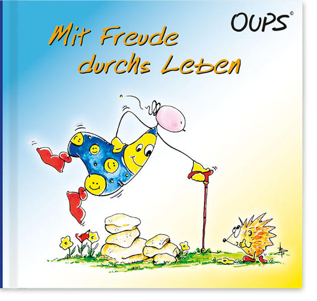 Mit Freude durch's Leben
