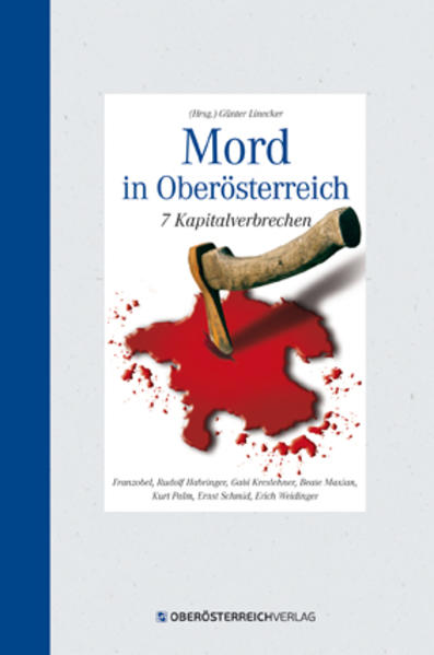 Mord in Oberösterreich