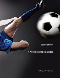 Il Plurilinguismo nel Calcio