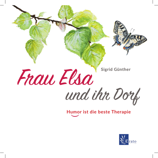 Frau Elsa und ihr Dorf