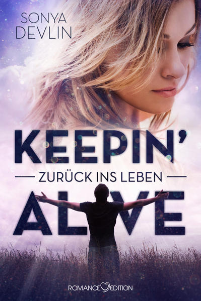 Keepin´ alive: Zurück ins Leben