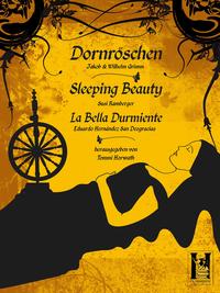 Dornröschen - Sleeping Beauty - La Bella Durmiente