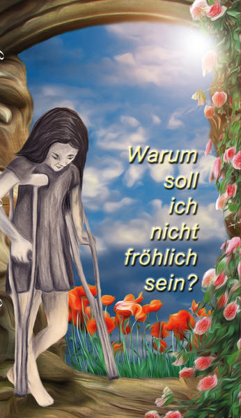Warum soll ich nicht fröhlich sein