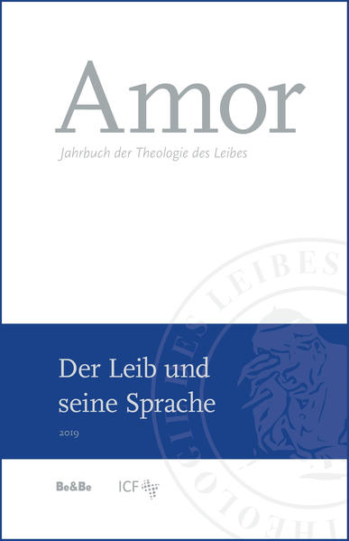 Amor - Der Leib und seine Sprache (Band 1)