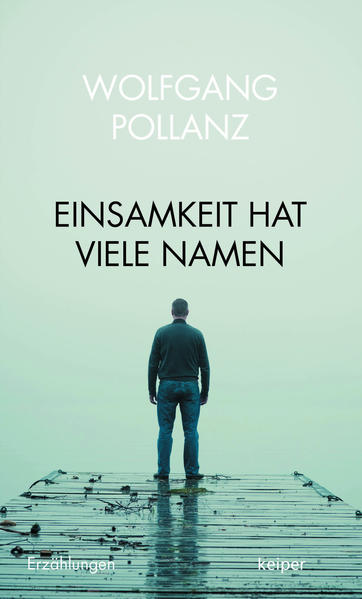 Einsamkeit hat viele Namen