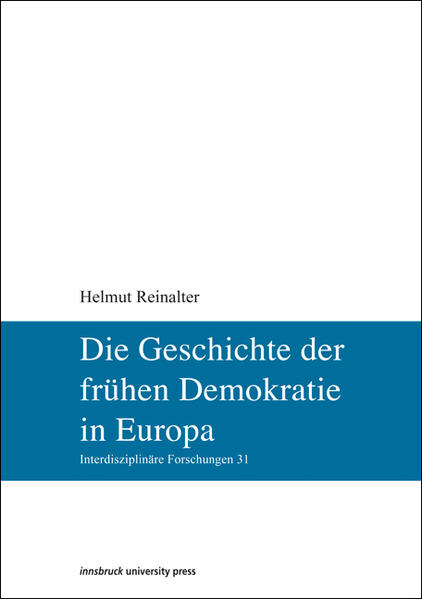Geschichte der frühen Demokratie in Europa