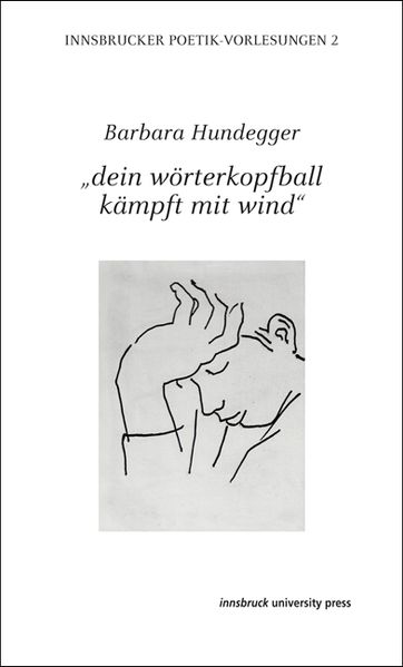 „dein wörterkopfball kämpft mit wind“