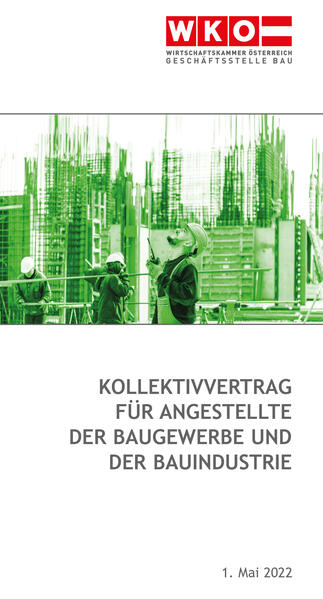 Kollektivvertrag für Angestellte der Baugewerbe und der Bauindustrie