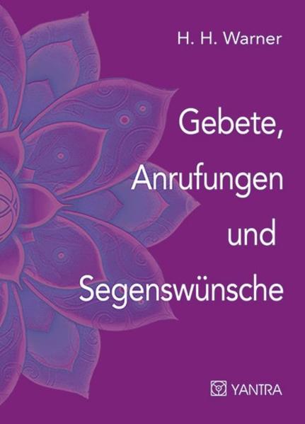 Gebete, Anrufungen und Segenswünsche