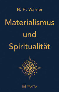 Materialismus und Spiritualität