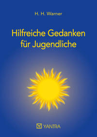 Hilfreiche Gedanken für Jugendliche