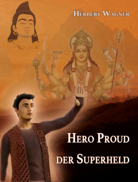 Hero Proud der Superheld