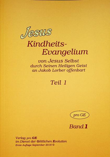 Jesus - Kindheits-Evangelium Band 1