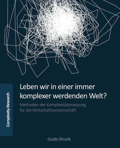 Leben wir in einer immer komplexer werdenden Welt?