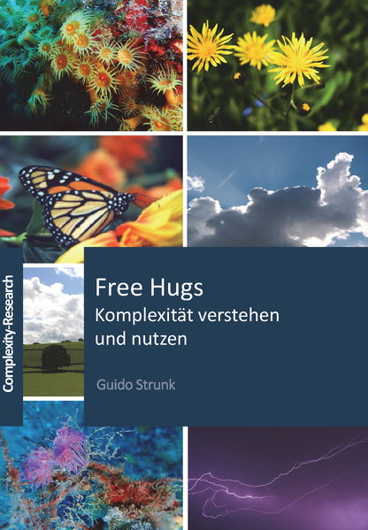 Free Hugs - Komplexität verstehen und nutzen
