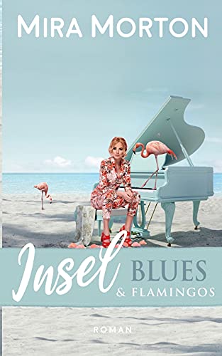 Inselblues & Flamingos