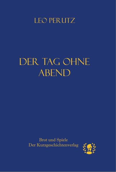 Der Tag ohne Abend