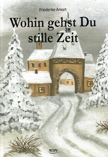 Wohin gehst Du stille Zeit