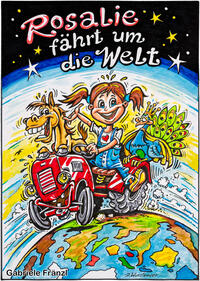 Rosalie fährt um die Welt