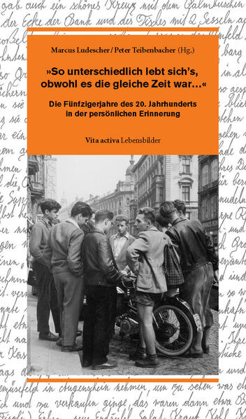 »So unterschiedlich lebt sich’s, obwohl es die gleiche Zeit war…«