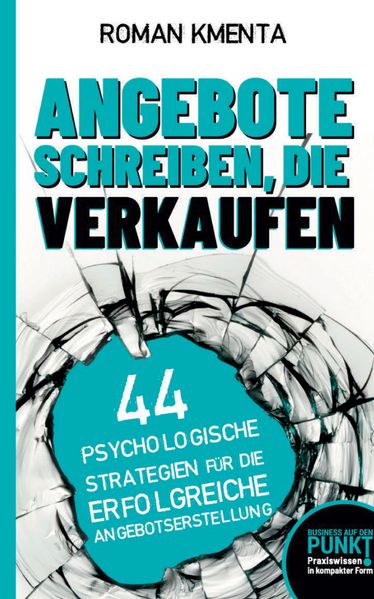 Angebote schreiben, die verkaufen