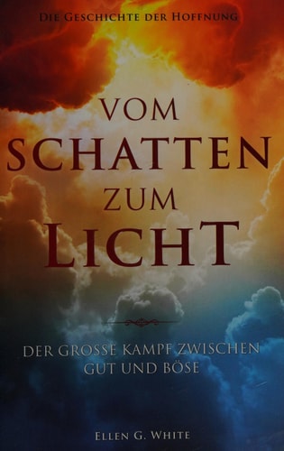 Geschichte der Hoffnung - Vom Licht zum Schatten. Der grosse Kampf zwischen Gut und Böse.