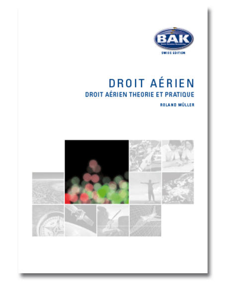 Ausbildungsprogramm Privatpiloten-Lizenz PPL / Droit aérien