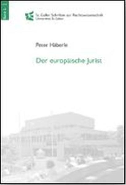 Der europäische Jurist. Abschiedsvorlesung