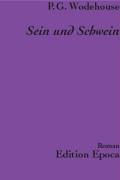 Sein und Schwein
