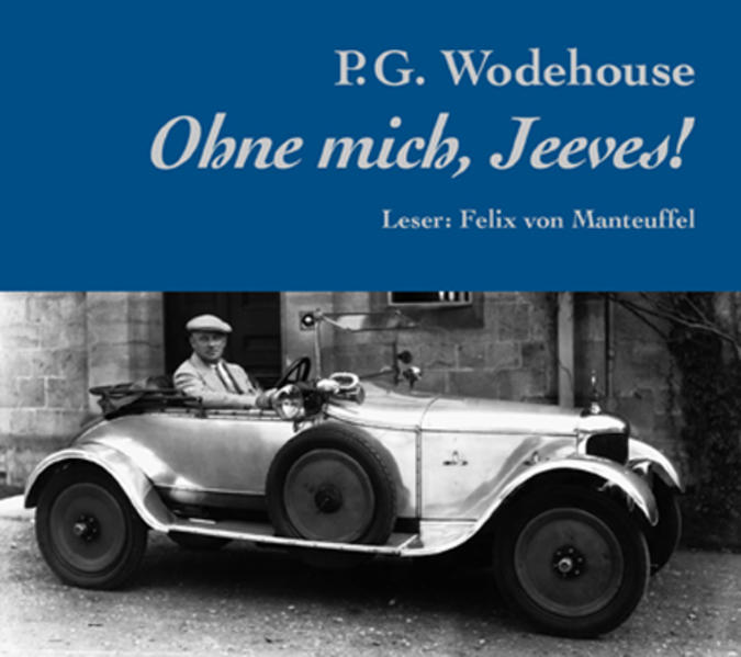 Ohne mich Jeeves!