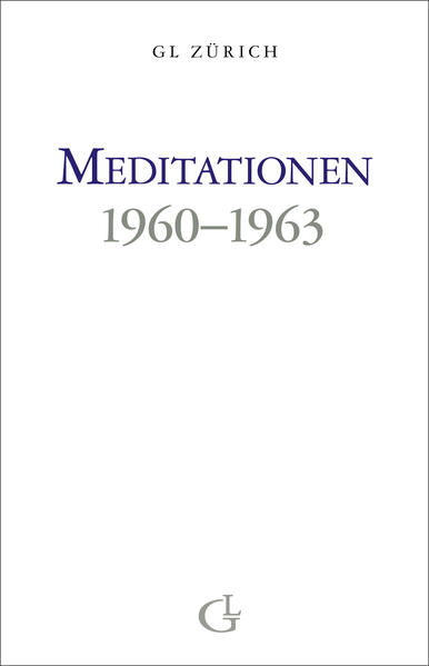 Meditationen 1960-1963