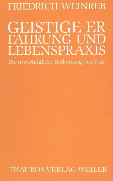 Geistige Erfahrung und Lebenspraxis
