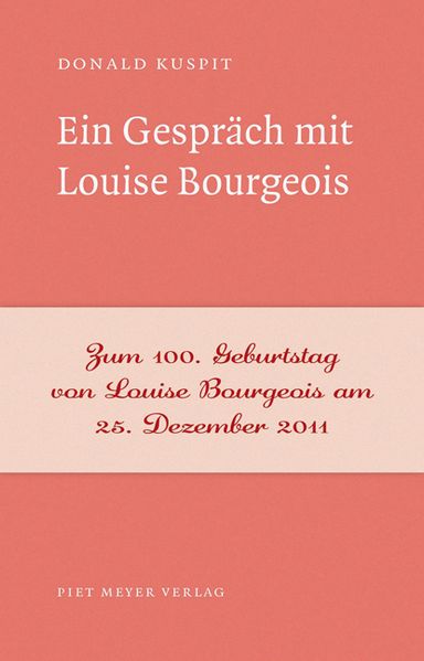 Ein Gespräch mit Louise Bourgeois