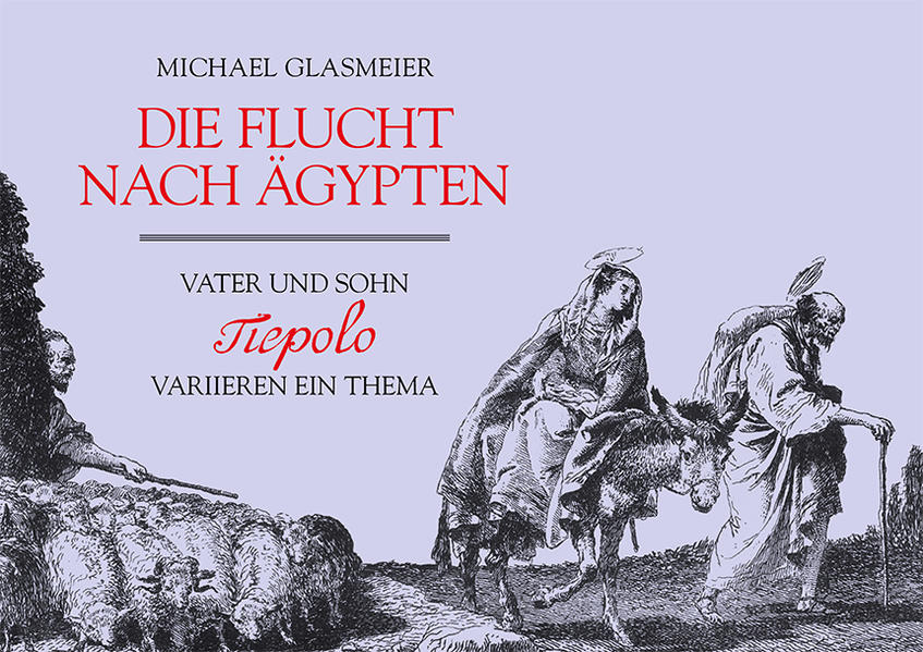 Die Flucht nach Ägypten
