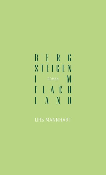Bergsteigen im Flachland