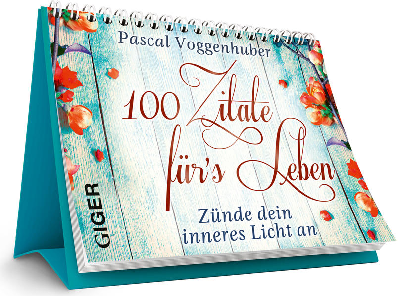 100 Zitate fürs Leben