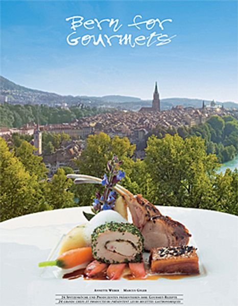 Bern for Gourmets