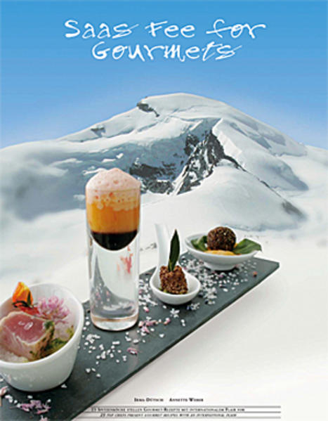 Saas Fee for Gourmets