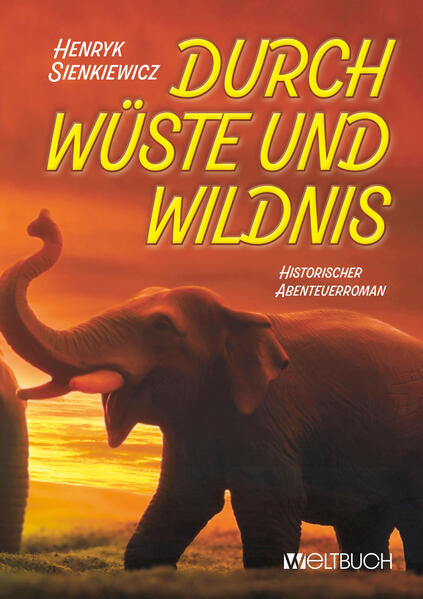 Durch Wüste und Wildnis